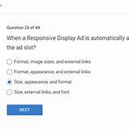 when a responsive display ad is automatically assembled, what's adjusted to fit the ad slot?